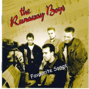 Runaway Boys – Favourite Songs cd