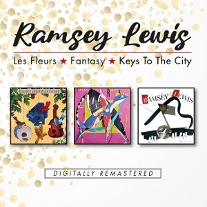 Ramsey Lewis Trio – Les Fleurs/Fantasy/Keys To the City (2 CD)