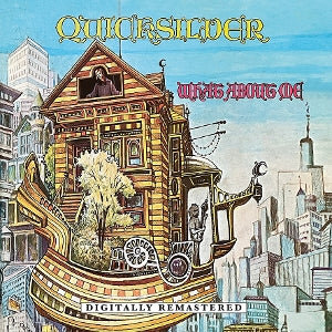 Quicksilver Messenger Service – What About Me (1 CD)