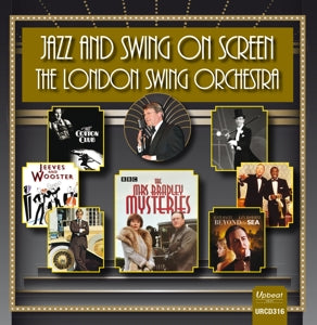 London Swing Orchestra – Jazz and Swing On Screen cd