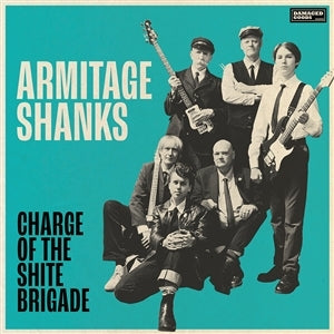 Armitage Shanks – Charge of the Shite Brigade vinyl