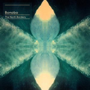 BONOBO – North Borders (2LP Vinyl)