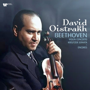 Oistrakh, David – Beethoven: Violin Concerto/Kreutzer Sonata/Encores vinyl