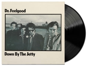 Dr. Feelgood – Down By the Jetty vinyl