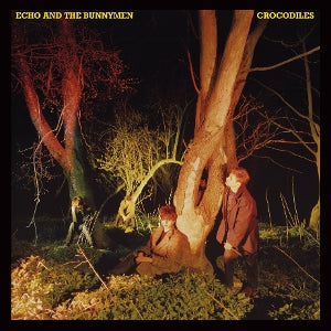 Echo and the Bunnymen – Crocodiles (1 CD)