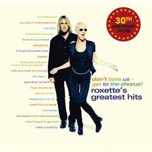 Roxette – Don't Bore Us - Get To the Chorus vinyl