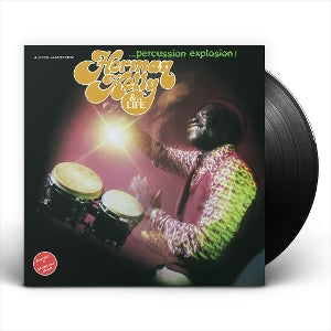 Herman Kelly & Life – Percussion Explosion! vinyl