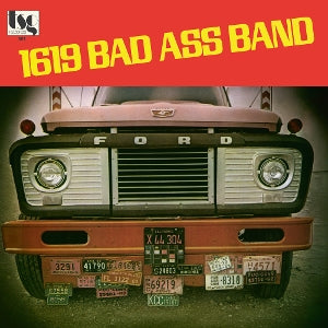 1619 Bad Ass Band – 1619 Bad Ass Band (1LP Vinyl)