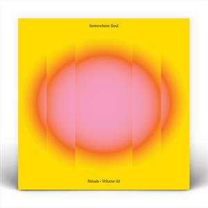Various Artist – Somewhere Soul : Rituals Volume 02 (1CD)