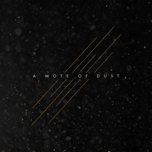 A Mote of Dust – A Mote of Dust vinyl