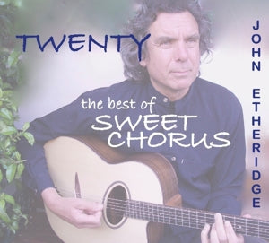 John Etheridge – Twenty: the Best of Sweet Chorus (1CD)