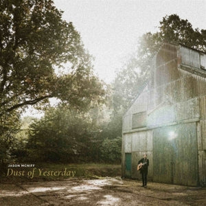 Jason McNiff – Dust of Yesterday (1CD)