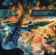 Purposeful Porpoise – Water Games cd
