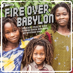 Various Artist – Fire Over Babylon - Dread, Peace and Conscious Sounds At Studio One (2LP Vinyl)