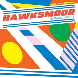 Hawksmoor – Telepathic Heights vinyl