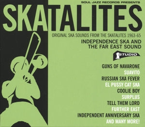 Skatalites – Independence Ska and the Far East Sound (1CD)