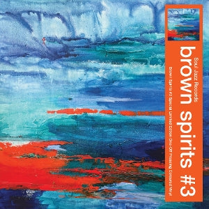 Brown Spirits – Brown Spirits #3 (1CD)