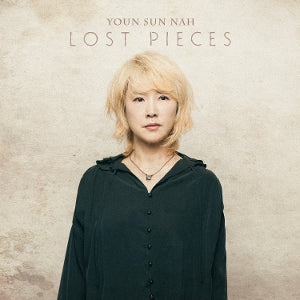 Nah, Youn Sun – Lost Pieces (1LP Vinyl)