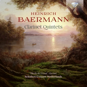 Henk De Graaf & Schubert Consort Netherlands – Heinrich Baermann: Clarinet Quintets (1CD)