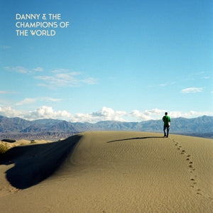 Danny & the Champions of the World – You Are Not a Stranger Here (1 CD)