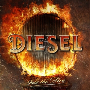 Diesel – Into the Fire (1 CD)