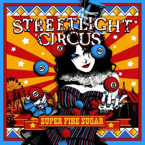 Streetlight Circus – Super Fine Sugar (1CD)