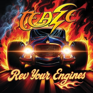 Teaze – Rev Your Engines (1CD)