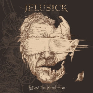 Jelusick – Follow the Blind Man (1LP Vinyl)