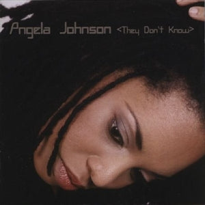 Angela Johnson – They Don't Know (1CD)