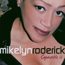 Roderick, Mikelyn – Copasetic is cd
