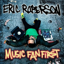 Roberson, Eric – Music Fan First cd
