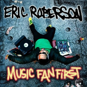Eric Roberson – Music Fan First (1CD)