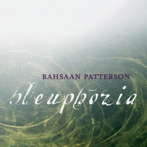 Rahsaan Patterson – Bleuphoria (1CD)