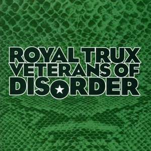 Royal Trux – Veterans of Disorder (1 CD)