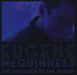 Eugene McGuinness – Invitation To the Voyage (Vinyle 1LP)