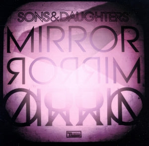 Sons & Daughters – Mirror Mirror cd