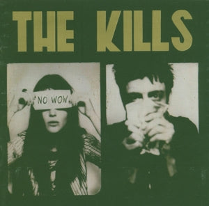 The Kills – No Wow Remixed/Remastered (1CD)