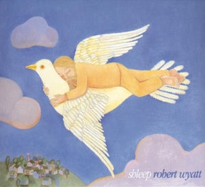 Wyatt, Robert – Shleep cd