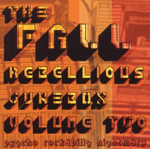 The Fall – Rebelious Jukebox Vol. 2 (2CD)