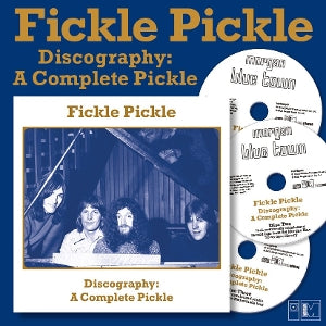 Fickle Pickle – Diskografie: a Complete Pickle (3-CD-Boxset)