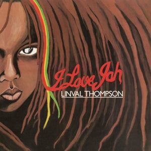 Thompson, Linval – I Love Jah vinyl