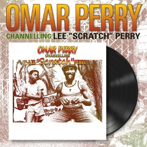 Perry, Omar – Channelling Lee Scratch Perry vinyl