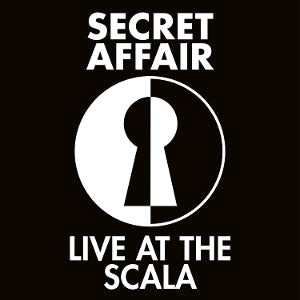 Secret Affair – Live At the Scala cd