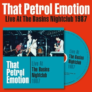 That Petrol Emotion – Live At the Basins Nightclub 87 (1CD)