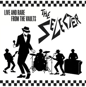 Selecter – Live & Rare From the Vaults vinyl
