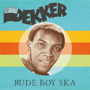 Desmond Dekker – Rude Ska Boy (1LP, Coloured Vinyl)