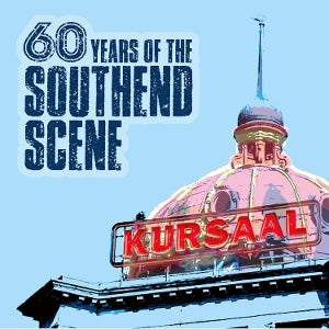 V/A – 60 Years of the Southend Scene cd