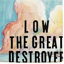 Low – The Great Destroyer (2LP Vinyl)