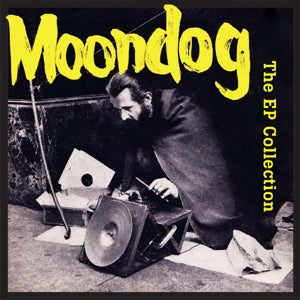 Moondog – Ep Collection (1CD)