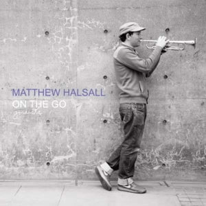 Matthew Halsall – On the Go (1LP Vinyl)